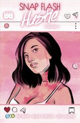 Snap Flash Hustle, Vol. 1 цена и информация | Фантастика, фэнтези | 220.lv