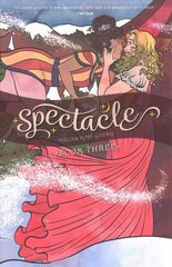Spectacle, Book Three цена и информация | Фантастика, фэнтези | 220.lv