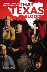 That Texas Blood, Volume 2 cena un informācija | Fantāzija, fantastikas grāmatas | 220.lv