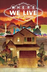 Where We Live: Las Vegas Shooting Benefit Anthology цена и информация | Фантастика, фэнтези | 220.lv