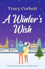 Winter's Wish: A gorgeous and heartwarming Christmas romance цена и информация | Фантастика, фэнтези | 220.lv