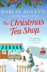 Christmas Tea Shop: An uplifting, Cornish festive romance цена и информация | Фантастика, фэнтези | 220.lv