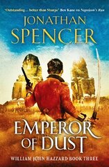 Emperor of Dust: A Napoleonic adventure of conquest and revenge cena un informācija | Fantāzija, fantastikas grāmatas | 220.lv