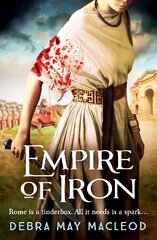 Empire of Iron: An ancient Roman adventure of intrigue and violence цена и информация | Фантастика, фэнтези | 220.lv