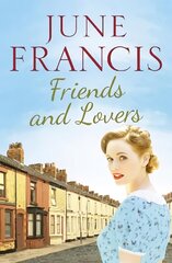 Friends and Lovers: A captivating saga of love and family цена и информация | Фантастика, фэнтези | 220.lv