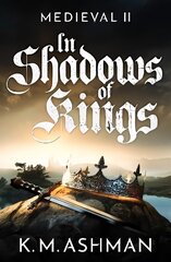 Medieval II - In Shadows of Kings цена и информация | Фантастика, фэнтези | 220.lv