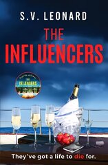Influencers: A gripping crime novel with an unforgettable ending cena un informācija | Fantāzija, fantastikas grāmatas | 220.lv