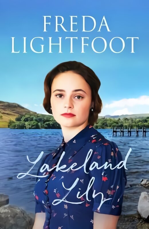 Lakeland Lily: An emotional tale of love and loss цена и информация | Fantāzija, fantastikas grāmatas | 220.lv