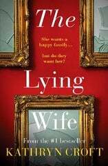 Lying Wife: An absolutely gripping psychological thriller цена и информация | Фантастика, фэнтези | 220.lv