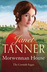 Morwennan House: A page turning Cornish saga цена и информация | Фантастика, фэнтези | 220.lv