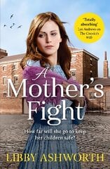 Mother's Fight: A compelling historical saga of love and family cena un informācija | Fantāzija, fantastikas grāmatas | 220.lv