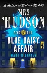 Mrs Hudson and the Blue Daisy Affair cena un informācija | Fantāzija, fantastikas grāmatas | 220.lv