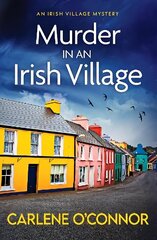 Murder in an Irish Village: A gripping cosy village mystery цена и информация | Фантастика, фэнтези | 220.lv