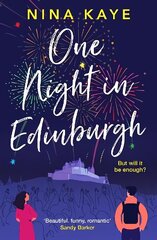 One Night in Edinburgh: The fun, feel-good romance you need this year цена и информация | Фантастика, фэнтези | 220.lv