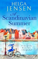 Scandinavian Summer: A totally feel good, heartwarming romcom cena un informācija | Fantāzija, fantastikas grāmatas | 220.lv