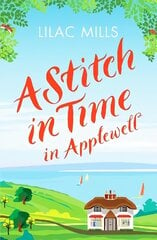 Stitch in Time in Applewell: A feel-good romance to make you smile cena un informācija | Fantāzija, fantastikas grāmatas | 220.lv