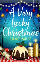 Very Lucky Christmas: A laugh-out-loud romance to lift your festive spirits цена и информация | Фантастика, фэнтези | 220.lv