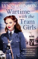 Wartime with the Tram Girls cena un informācija | Fantāzija, fantastikas grāmatas | 220.lv