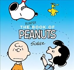 Bumper Book of Peanuts: Snoopy and Friends Main cena un informācija | Fantāzija, fantastikas grāmatas | 220.lv