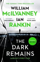 Dark Remains: The Sunday Times Bestseller and The Crime and Thriller Book of the Year 2022 Main cena un informācija | Fantāzija, fantastikas grāmatas | 220.lv