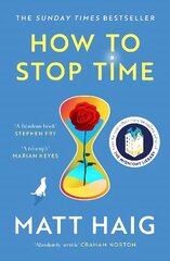 How to Stop Time Main cena un informācija | Fantāzija, fantastikas grāmatas | 220.lv