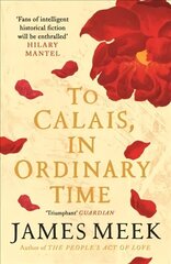 To Calais, In Ordinary Time Main цена и информация | Фантастика, фэнтези | 220.lv