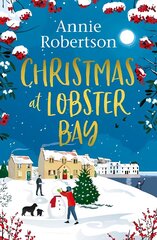 Christmas at Lobster Bay: The best feel-good festive romance to cosy up with this winter cena un informācija | Fantāzija, fantastikas grāmatas | 220.lv