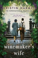 Winemaker's Wife: An internationally bestselling story of love, courage and forgiveness cena un informācija | Fantāzija, fantastikas grāmatas | 220.lv