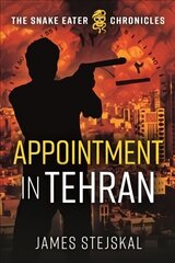 Appointment in Tehran cena un informācija | Fantāzija, fantastikas grāmatas | 220.lv