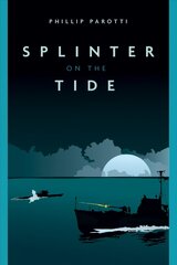 Splinter on the Tide цена и информация | Фантастика, фэнтези | 220.lv