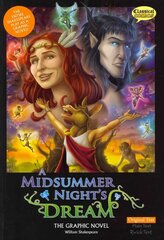 Midsummer Night's Dream the Graphic Novel British English ed, Original Text цена и информация | Фантастика, фэнтези | 220.lv