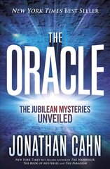 Oracle, The: The Jubilean Mysteries Unveiled cena un informācija | Fantāzija, fantastikas grāmatas | 220.lv