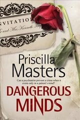 Dangerous Minds: A New Forensic Psychiatry Mystery Series Large type / large print edition цена и информация | Фантастика, фэнтези | 220.lv
