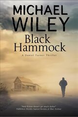 Black Hammock: A Noir Thriller Series Set in Jacksonville, Florida Large type / large print edition цена и информация | Фантастика, фэнтези | 220.lv