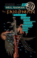 Sandman Volume 9: The Kindly Ones 30th Anniversary Edition cena un informācija | Fantāzija, fantastikas grāmatas | 220.lv