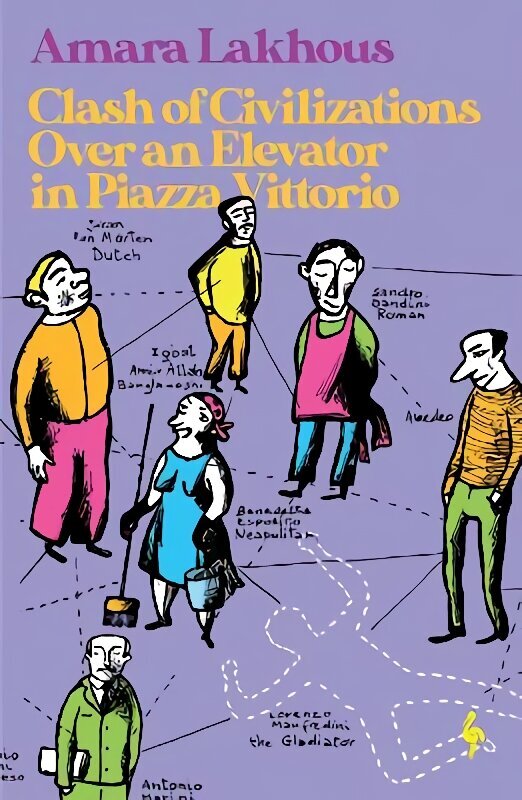 Clash of Civilisations Over an Elevator in Piazza Vittorio cena un informācija | Fantāzija, fantastikas grāmatas | 220.lv