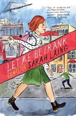 Let Me Be Frank: Comics 2010-2019 цена и информация | Фантастика, фэнтези | 220.lv