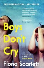 Boys Don't Cry: 'I can't remember ever reading something so moving.' Marian Keyes Main цена и информация | Фантастика, фэнтези | 220.lv