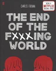 End of the Fucking World Main цена и информация | Фантастика, фэнтези | 220.lv