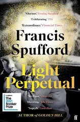 Light Perpetual: 'Heartbreaking . . . a boundlessly rich novel.' Telegraph Main cena un informācija | Fantāzija, fantastikas grāmatas | 220.lv