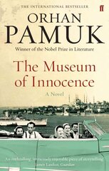 Museum of Innocence: A Novel Main цена и информация | Фантастика, фэнтези | 220.lv