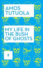 My Life in the Bush of Ghosts Main цена и информация | Фантастика, фэнтези | 220.lv