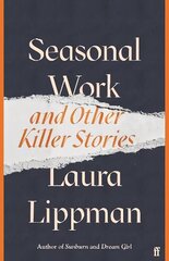 Seasonal Work: And Other Killer Stories Main cena un informācija | Fantāzija, fantastikas grāmatas | 220.lv