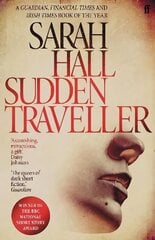 Sudden Traveller: Winner of the BBC National Short Story Award Main cena un informācija | Fantāzija, fantastikas grāmatas | 220.lv