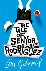Tale of Senyor Rodriguez цена и информация | Фантастика, фэнтези | 220.lv