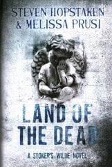 Land of the Dead: A Stoker's Wilde Novel New edition cena un informācija | Fantāzija, fantastikas grāmatas | 220.lv