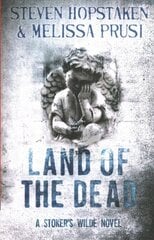 Land of the Dead: A Stoker's Wilde Novel New edition цена и информация | Фантастика, фэнтези | 220.lv