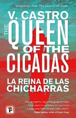 Queen of the Cicadas cena un informācija | Fantāzija, fantastikas grāmatas | 220.lv