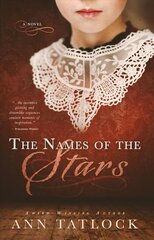 Names of the Stars: (a Novel) цена и информация | Фантастика, фэнтези | 220.lv