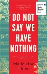 Do Not Say We Have Nothing цена и информация | Фантастика, фэнтези | 220.lv